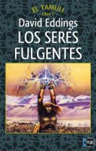 Los Seres Fulgentes